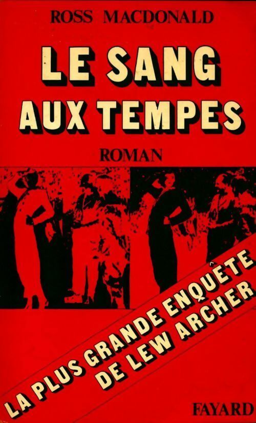 Livrenpoche : Le sang aux tempes - John-Ross MacDonald - Livre