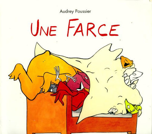 Livrenpoche : Une farce - Audrey Poussier - Livre