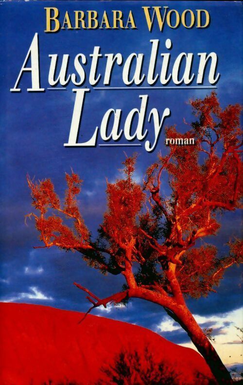 Livrenpoche : Australian lady - Barbara Wood - Livre