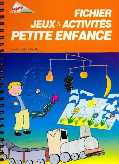 Livrenpoche : Jeux et activités petite enfance - Francas - Livre