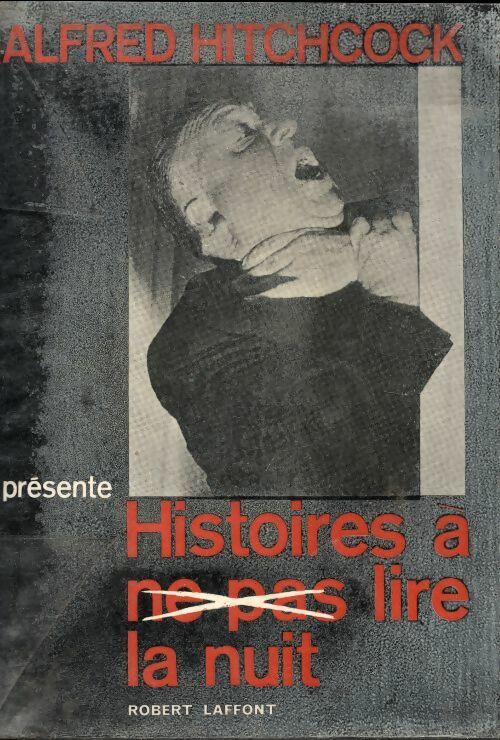 Livrenpoche : Histoires à ne pas lire la nuit - Alfred Hitchcock - Livre