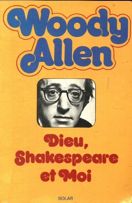 Livrenpoche : Dieu, Shakespeare et moi - Woody Allen - Livre