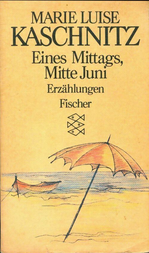 Livrenpoche : Eines mittags mitte juni - Marie-Luise Kaschnitz - Livre