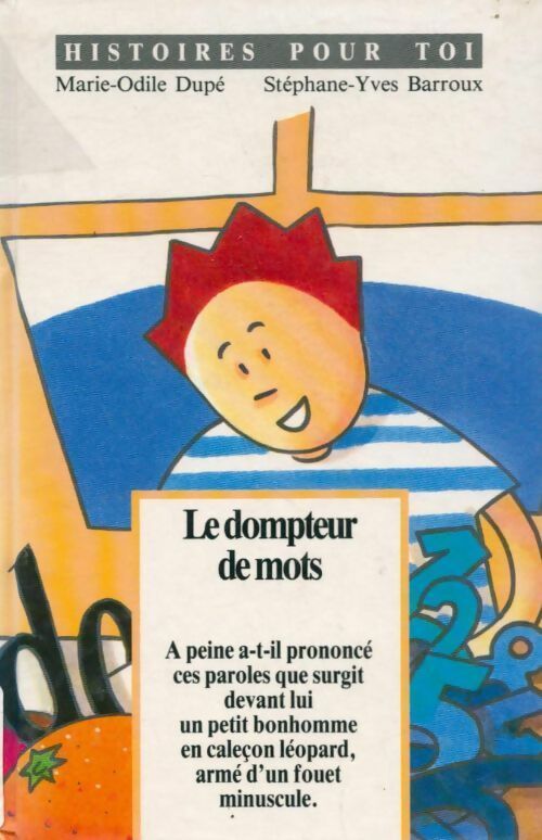 Livrenpoche : Le dompteur de mots - Barroux - Livre