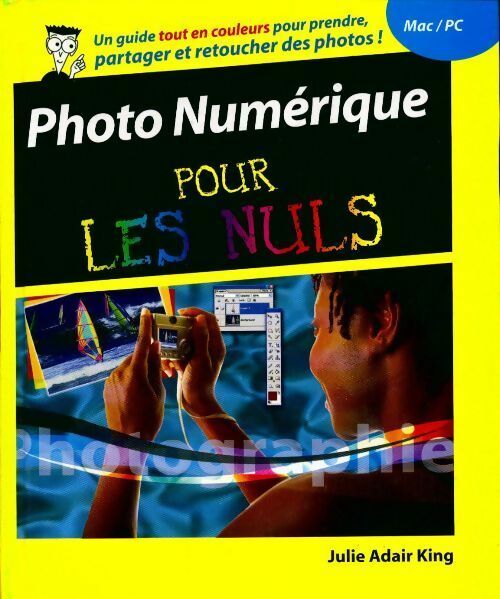 Livrenpoche : Photo numérique pour les nuls - Julie Adair King, Julie Adair King - Livre