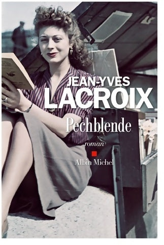 Livrenpoche : Pechblende - Jean-Yves Lacroix - Livre