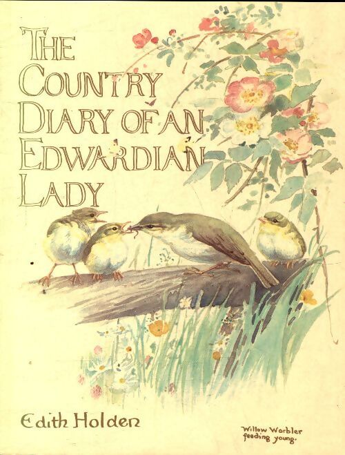 The country diary of an edwardian lady - Edith Holden - Livre