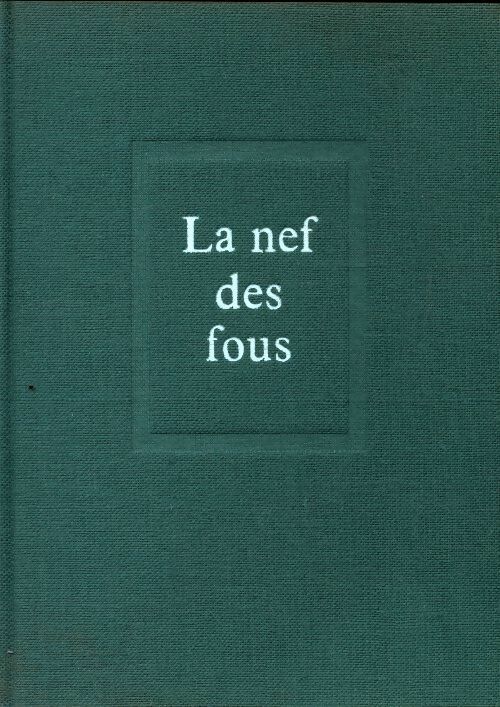 Livrenpoche : La nef des fous - Katherine Anne Porter - Livre