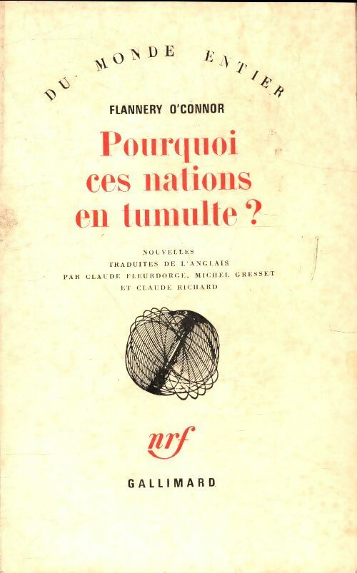 Livrenpoche : Pourquoi ces nations en tumulte ? - Flannery O'Connor - Livre