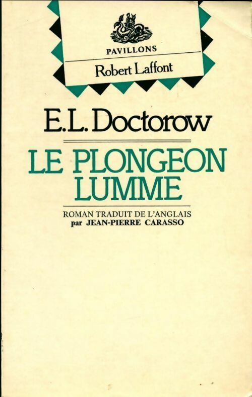 Livrenpoche : Le plongeon lumme - Edgar-Lawrence Doctorow - Livre