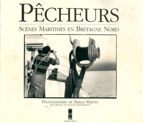 Livrenpoche : Pêcheurs. Scènes maritimes en Bretagne nord - Paskal Martin - Livre