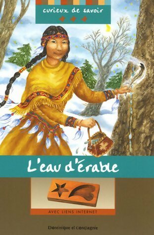 Livrenpoche : L'eau d'érable : Mon petit coeur sucré - Michel Noël - Livre