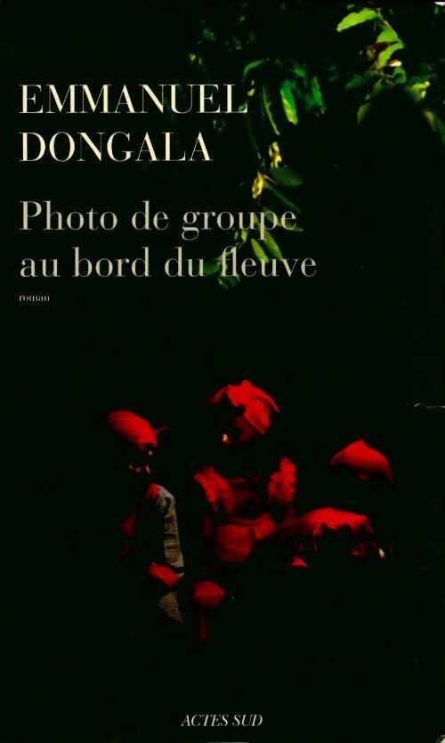 Livrenpoche : Photo de groupe au bord du fleuve - Emmanuel Dongala - Livre