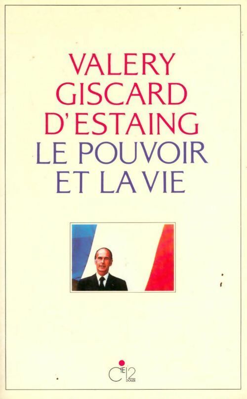 Livrenpoche : Le pouvoir et la vie Tome I - Valérie Giscard D'Estaing - Livre