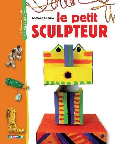 Livrenpoche : Le petit sculpteur - Gaëtane Lannoy - Livre