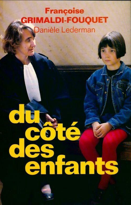 Livrenpoche : Du côté des enfants - Françoise Grimaldi-Fouquet - Livre
