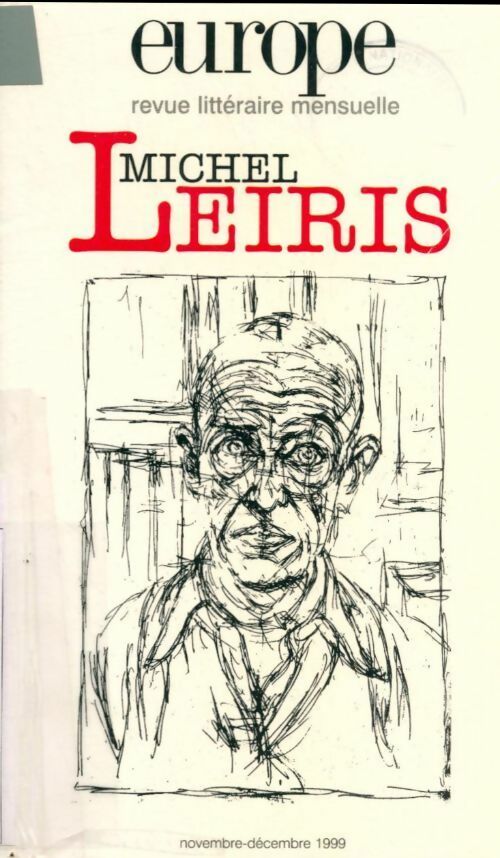 Livrenpoche : Europe n°847-848 : Michel Leiris - Collectif - Livre