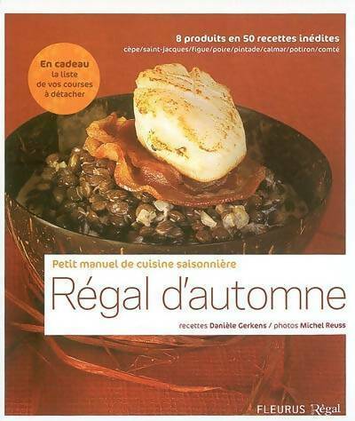 Livrenpoche : Régal d'automne. Petit manuel de cuisine saisonnière - Danièle Gerkens - Livre