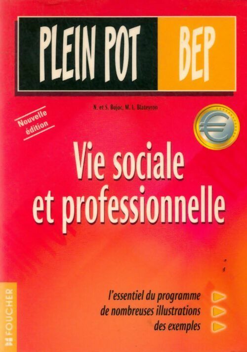 Livrenpoche : Vie sociale et professionnelle BEP tertiaires - Stéphane Bujoc - Livre