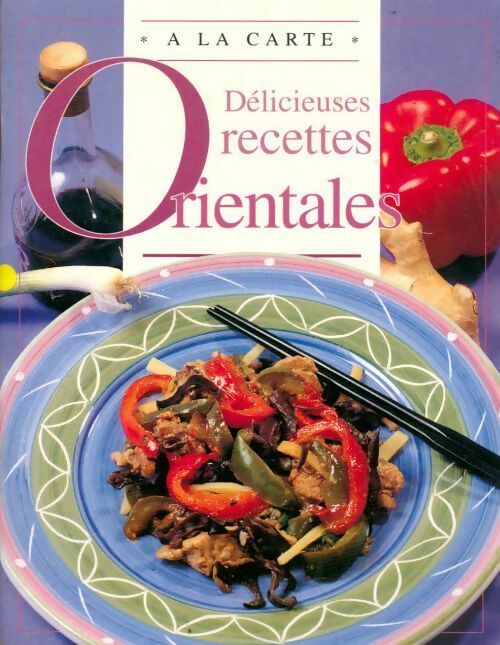 Livrenpoche : Délicieuses recettes orientales - Emma Kingsgarden - Livre