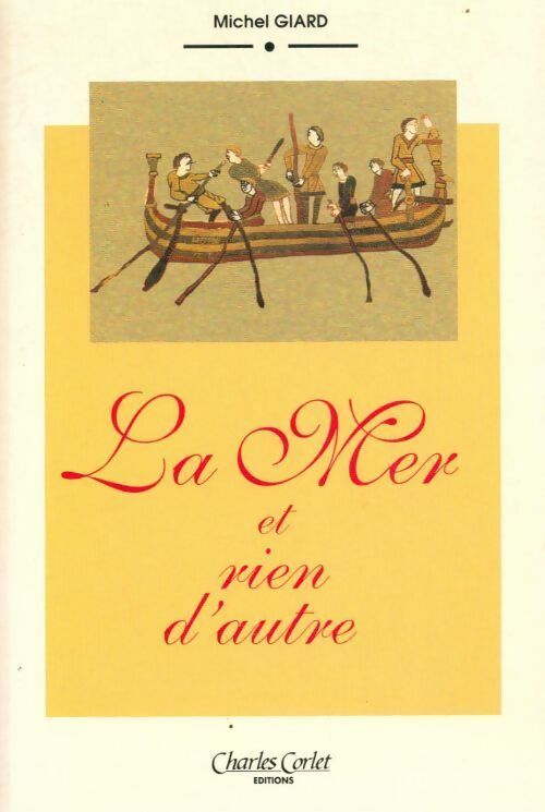 Livrenpoche : La mer et rien d'autre - Michel Giard - Livre