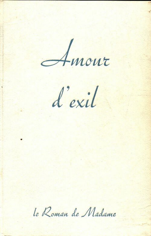 Livrenpoche : Amour d'exil - Claude Langel - Livre