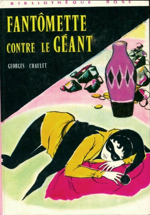 Livrenpoche : Fantômette contre le géant - Georges Chaulet - Livre