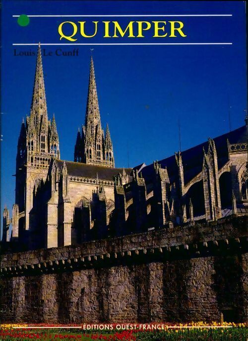 Livrenpoche : Quimper - Louis Le Cunff - Livre