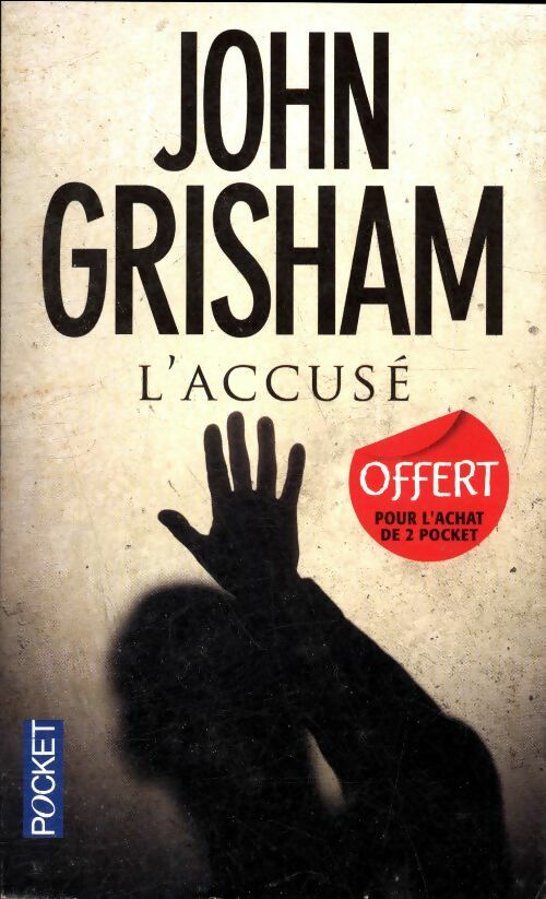 L'accusé - John Grisham - Livre
