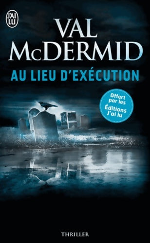 Livrenpoche : Au lieu d'exécution - Val McDermid - Livre