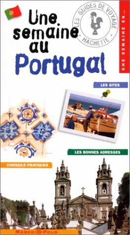 Livrenpoche : Une semaine au Portugal - Collectif - Livre