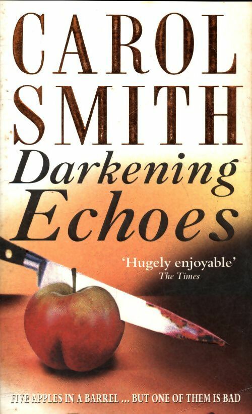 Livrenpoche : Darkening echoes - Carole Smith - Livre