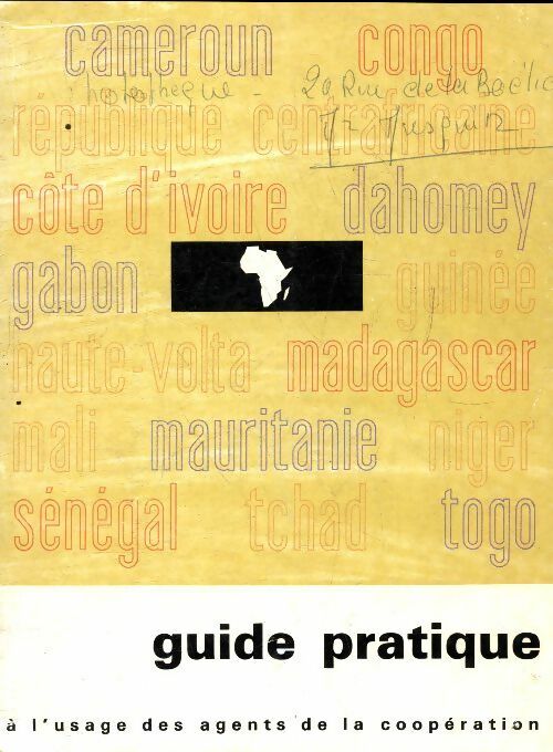 Livrenpoche : Guide pratique à l'usage des agents de la coopération - Collectif - Livre