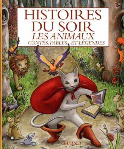 Livrenpoche : Histoires du soir : Les animaux - Collectif - Livre