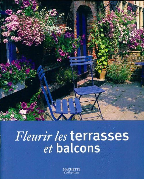 Livrenpoche : Fleurir les terrasses et balcons - Collectif - Livre