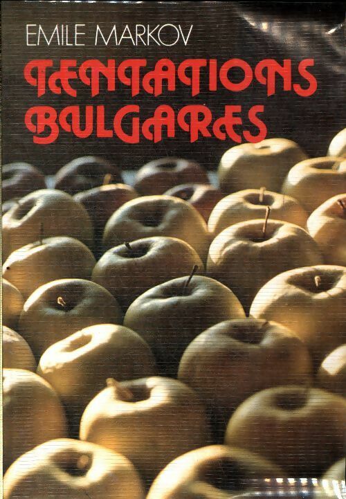 Livrenpoche : Tentations bulgares - Emile Markov - Livre