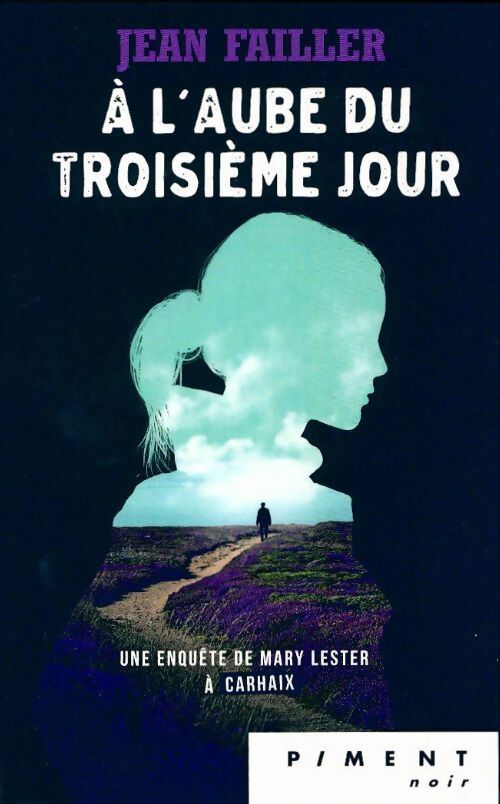 A l'aube du troisième jour - Jean Failler - Livre