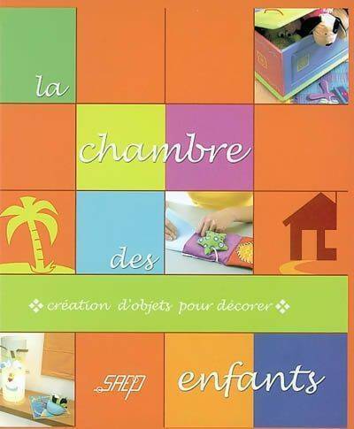 Livrenpoche : La chambre des enfants : Création d'objets pour décorer - Jordi Vigué - Livre
