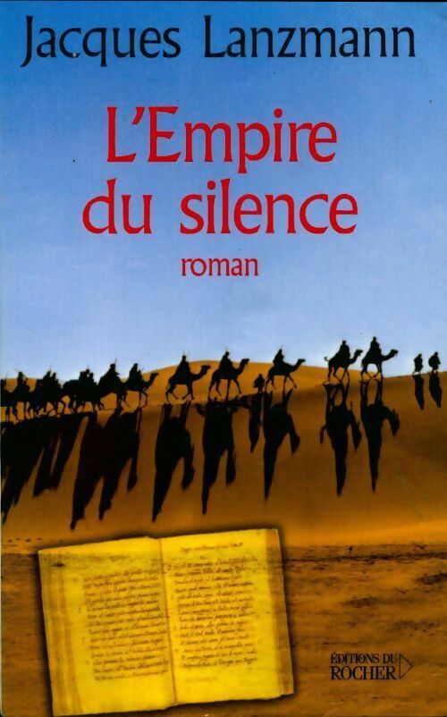 Livrenpoche : L'empire du silence - Jacques Lanzmann - Livre