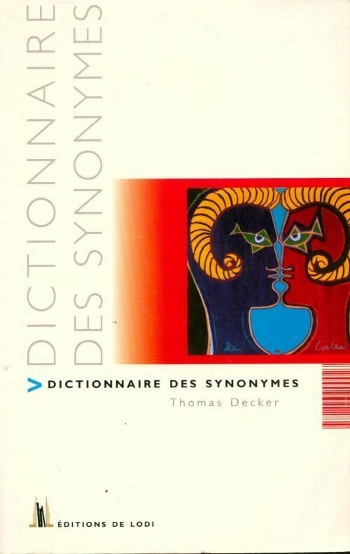Livrenpoche : Dictionnaire des synonymes - Thomas Decker - Livre