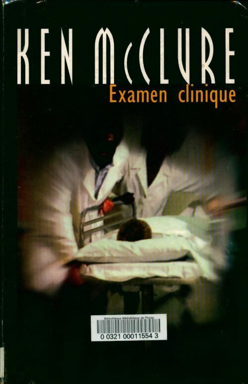 Livrenpoche : Examen clinique - Ken McClure - Livre