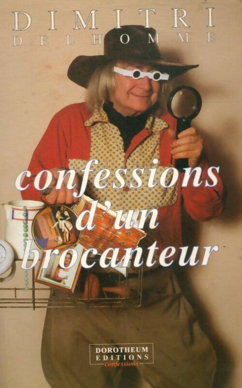 Livrenpoche : Confessions d'un brocanteur - Dimitri Delhomme - Livre