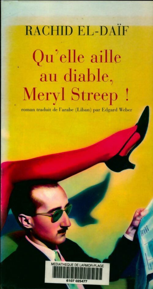 Livrenpoche : Qu'elle aille au diable, Merryl Strip ! - Rachid El-Daïf - Livre