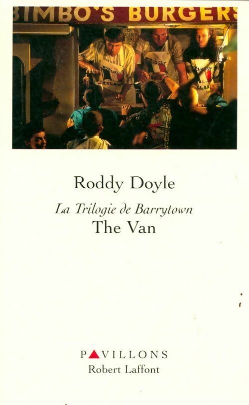 Livrenpoche : La trilogie de Barrytown : The van - Roddy Doyle - Livre