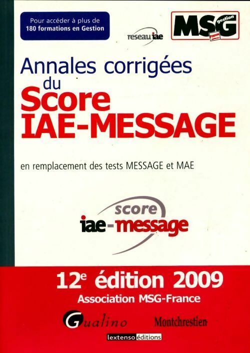 Livrenpoche : Annales corrigées du score iae-message - Collectif - Livre