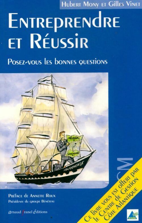 Livrenpoche : Entreprendre et réussir. Posez-vous les bonnes questions - Hubert Mony - Livre