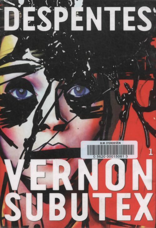 Livrenpoche : Vernon subutex 1 - Virginie Despentes - Livre