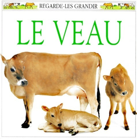 Livrenpoche : Le veau - Gordon Clayton - Livre