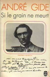 Livrenpoche : Si le grain ne meurt... - André Gide - Livre