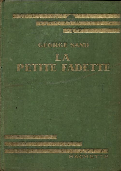 Livrenpoche : La petite Fadette - George Sand, Sand - Livre
